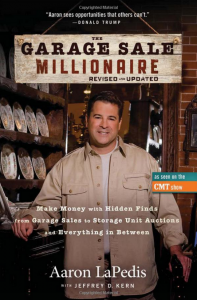 The Garage Sale Millionaire by Aaron LaPedis