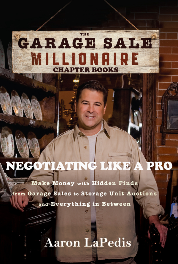 The Garage Sale Millionaire: Negotiating Like a Pro