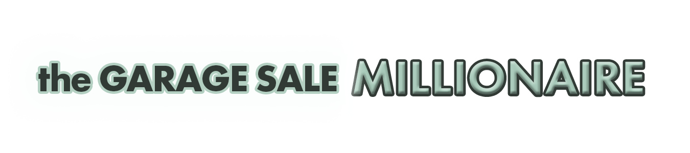 The Garage Sale Millionaire